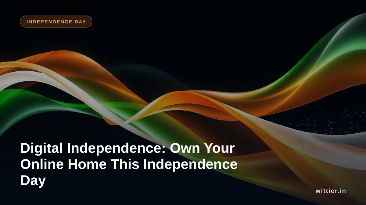 Digital Independence: Own Your Online Home This Independence Day