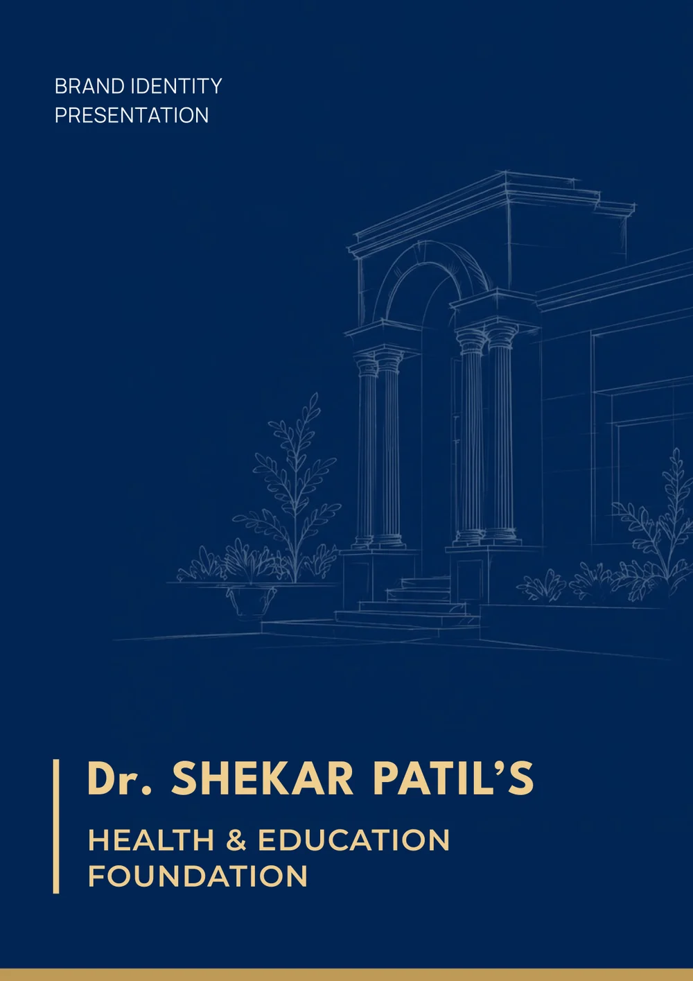 Dr. Shekar Patil's Health & Education Foundation brand identity presentation